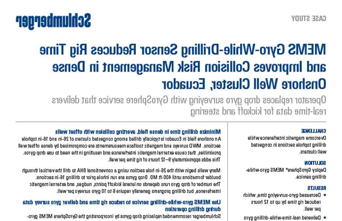 MEMS陀螺仪随钻传感器减少了钻井时间，改善了密集陆上井群的碰撞风险管理, Ecuador